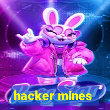 hacker mines